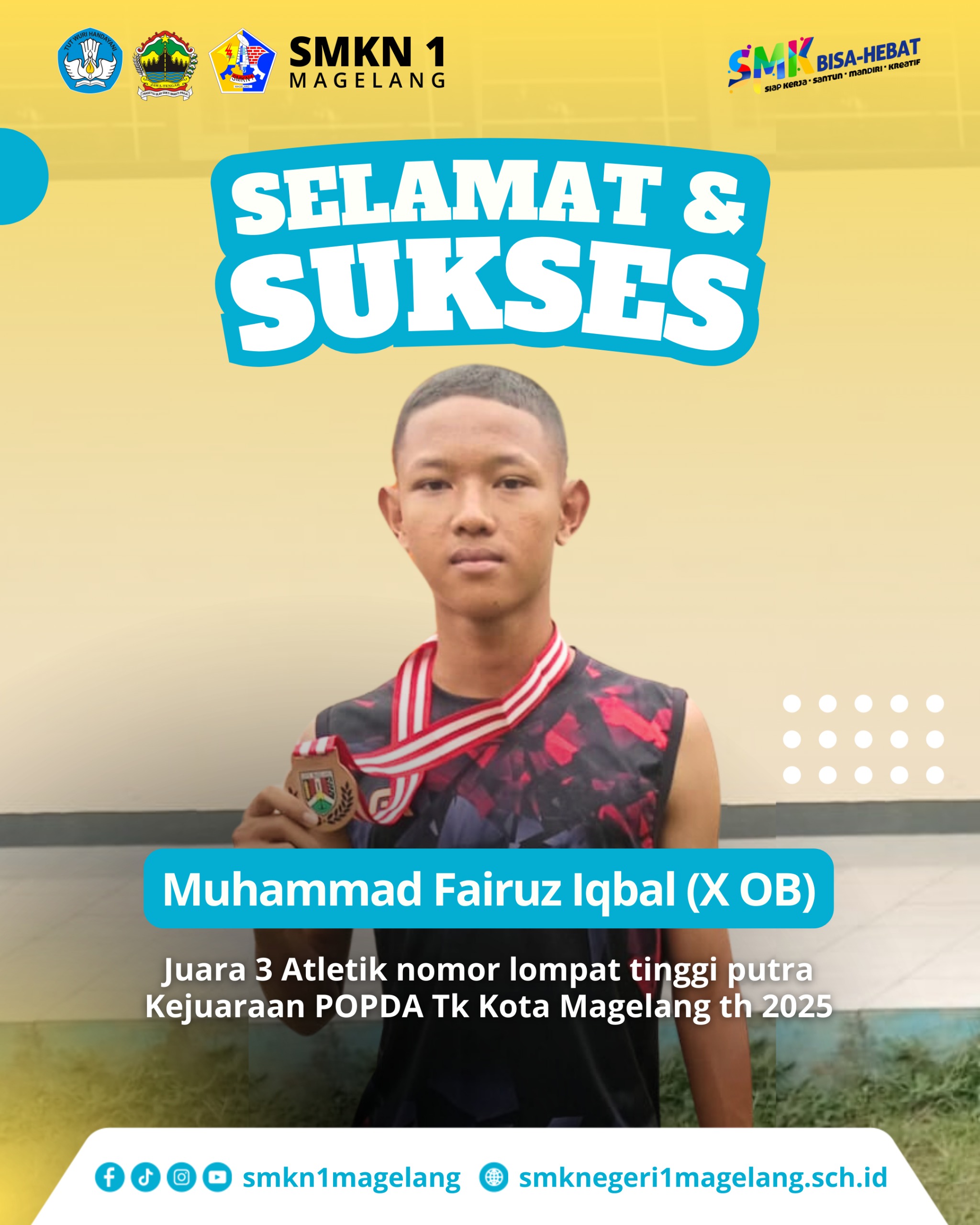 Mengesankan, Tampil Epik Di POPDA Kota Magelang 2025, Siswa kelas 10 OB Juara 3 Cabang Lomba Lompat Tinggi Putra
