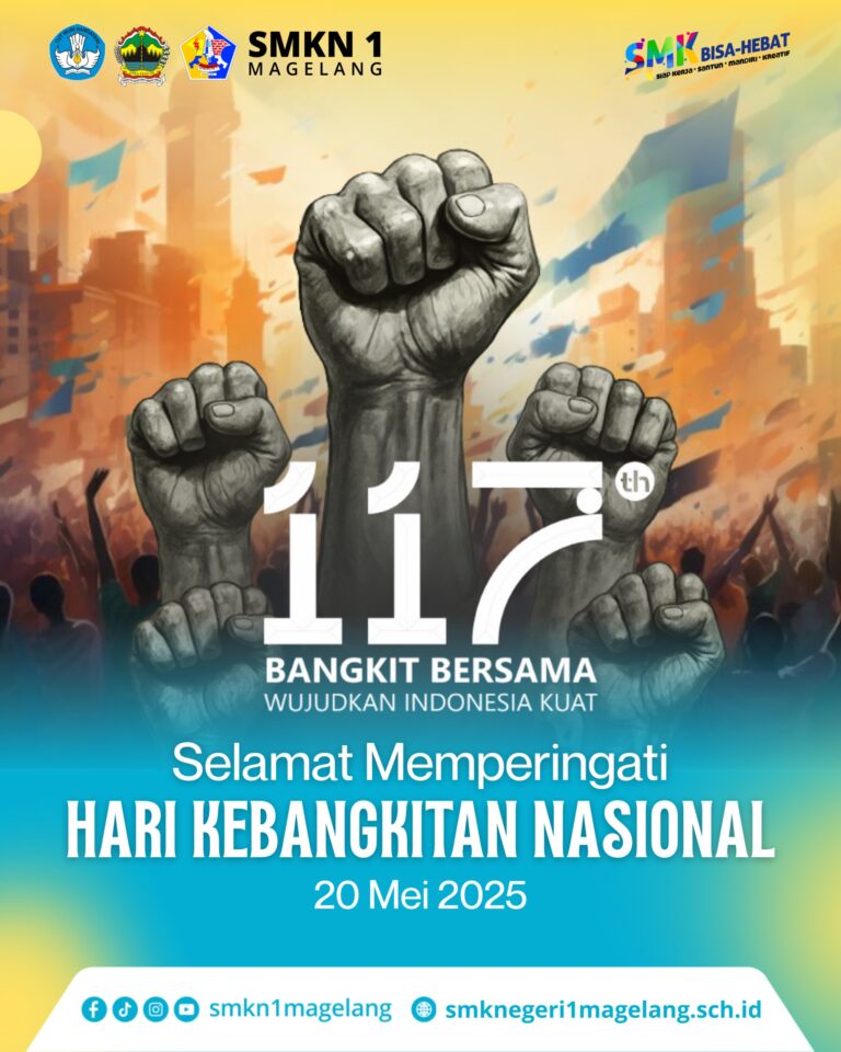SMKN 1 Magelang Peringati Hari Kebangkitan Nasional ke-117 dengan Semangat “Bangkit Bersama, Wujudkan Indonesia Kuat”