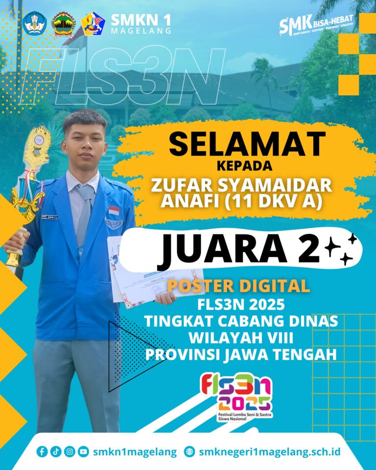 Zufar Syamaidar Anafi Sabet Juara 2 Poster Digital FLS2N 2025 Tingkat Provinsi