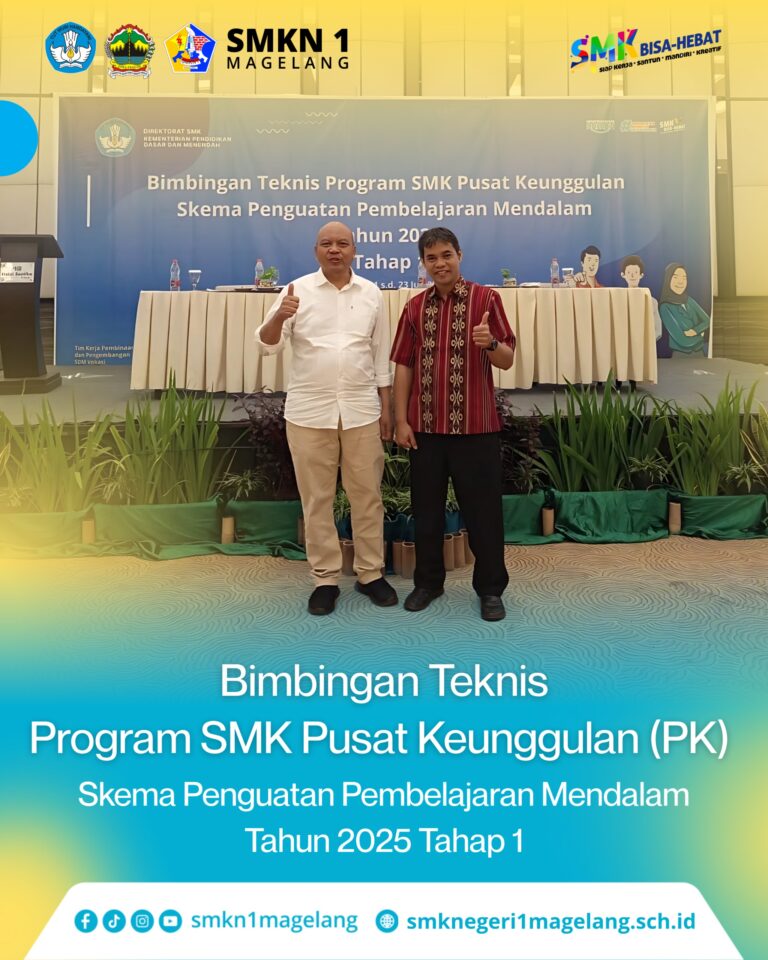 SMKN 1 Magelang Siap Majukan Pembelajaran Mendalam Lewat Program SMK Pusat Keunggulan 2025
