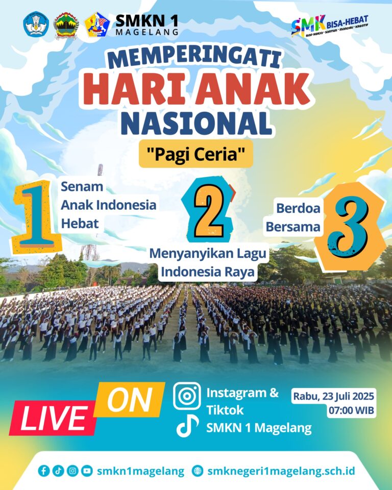 SMKN 1 Magelang Meriahkan Hari Anak Nasional 2025 dengan “Pagi Ceria” yang Penuh Semangat!