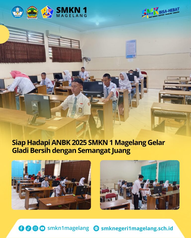 Siap Hadapi ANBK 2025, SMKN 1 Magelang Gelar Gladi Bersih dengan Semangat Juang