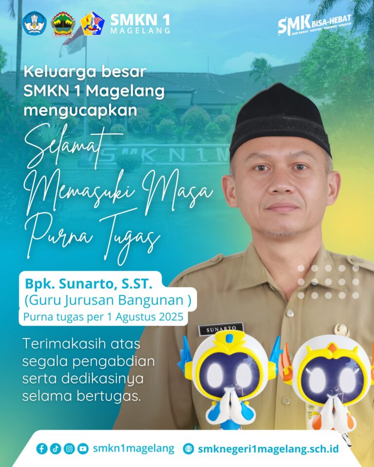 SMKN 1 Magelang Lepas Purna Tugas Bpk. Sunarto, S.ST.: Sang Arsitek Inspiratif Jurusan Bangunan