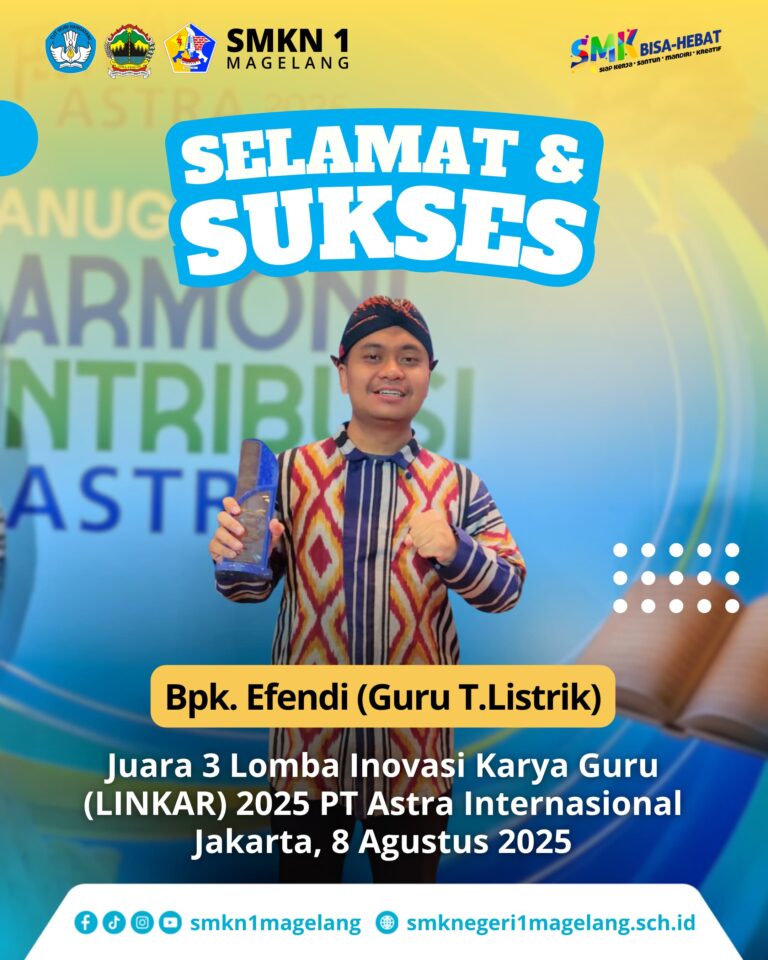 Guru SMKN 1 Magelang Raih Juara 3 Lomba Inovasi Karya Guru PT Astra Internasional 2025