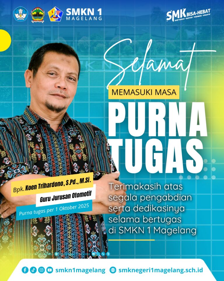 Guru Inspiratif SMKN 1 Magelang, Bapak Koen Trihardono, S.Pd., M.Si., Resmi Memasuki Masa Purna Tugas