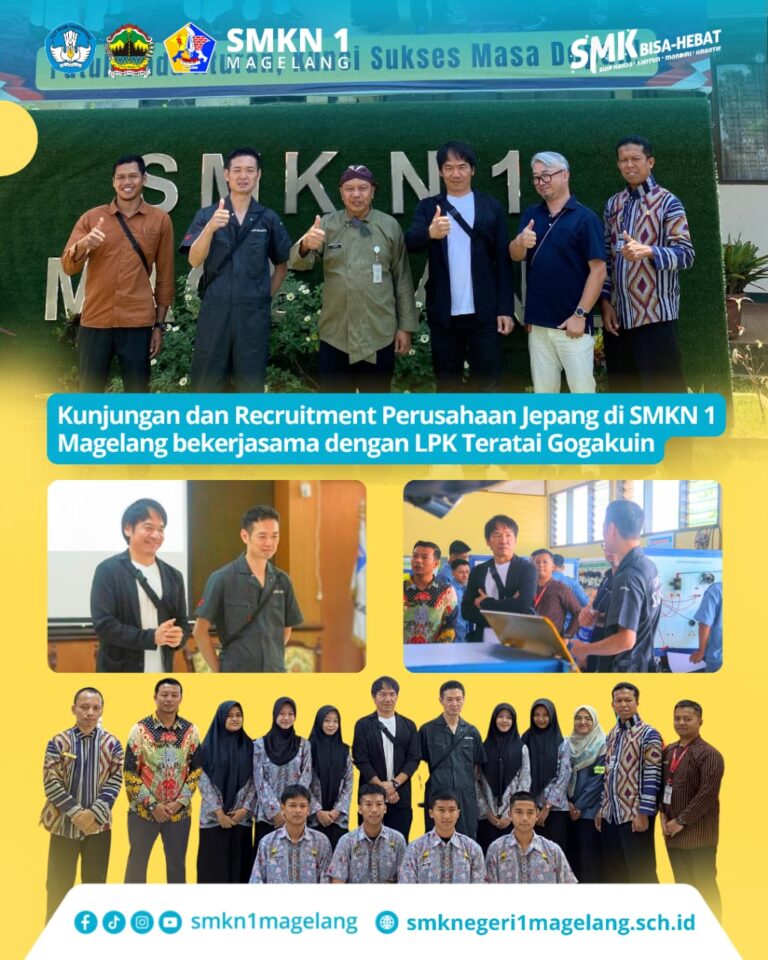 Perusahaan Jepang Gelar Kunjungan dan Rekrutmen di SMKN 1 Magelang Kolaborasi Hebat Bersama LPK Teratai Gogakuin, Bukti Nyata SMK Siap Go International!