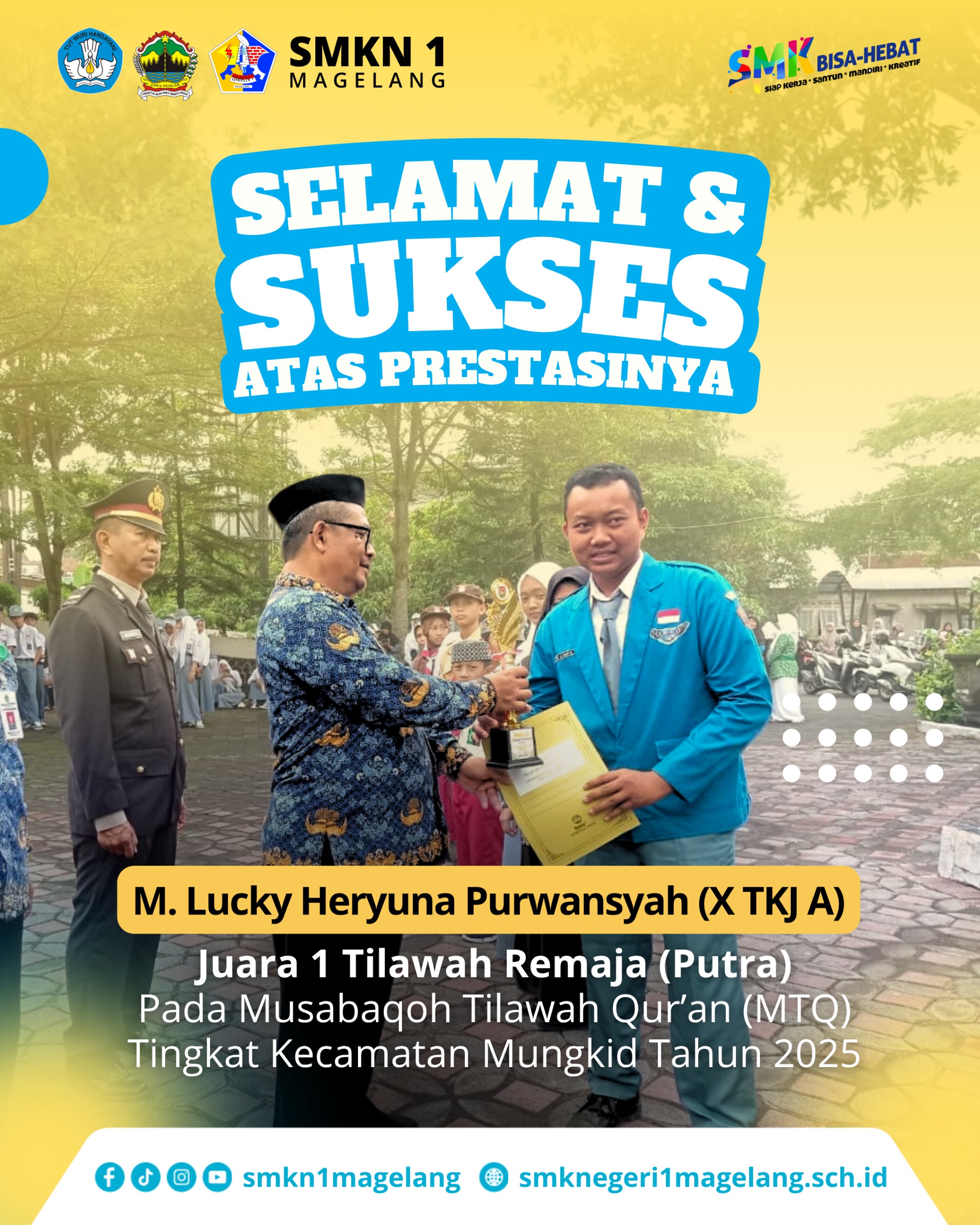 Siswa SMKN 1 Magelang Raih Juara 1 MTQ Tingkat Kecamatan Mungkid 2025
