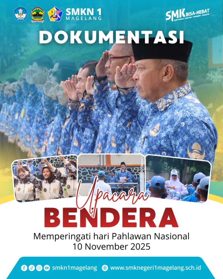 SMKN 1 Magelang Gelar Upacara Hari Pahlawan Nasional 2025: Meneladani Semangat Juang Para Pahlawan