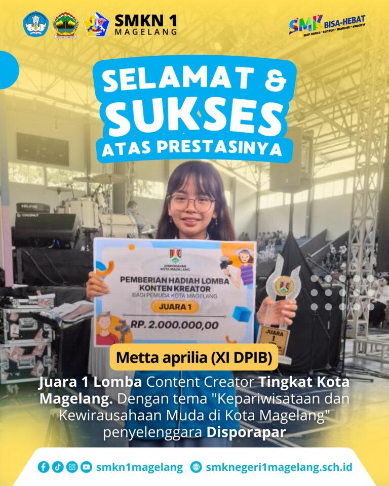METTA APRILIA RAIH JUARA 1 LOMBA CONTENT CREATOR TINGKAT KOTA MAGELANG