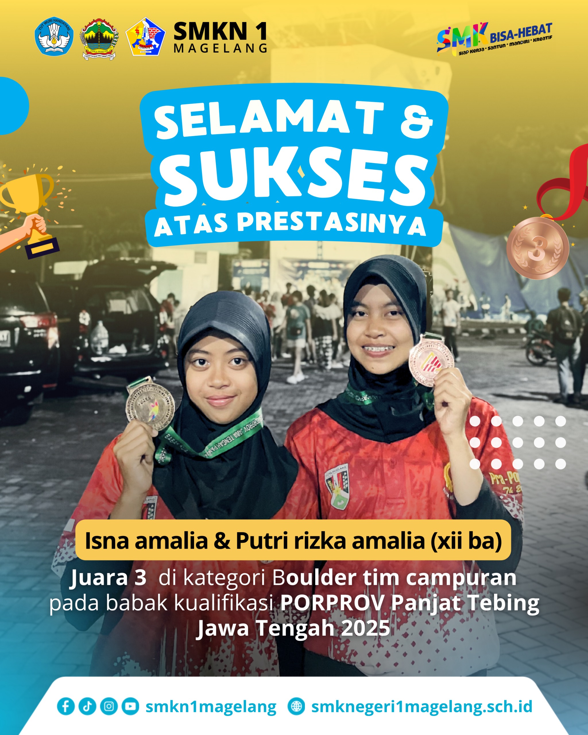 Dua Srikandi SMKN 1 Magelang Raih Juara 3 Boulder Tim Campuran PORPROV Jateng 2025  Magelang