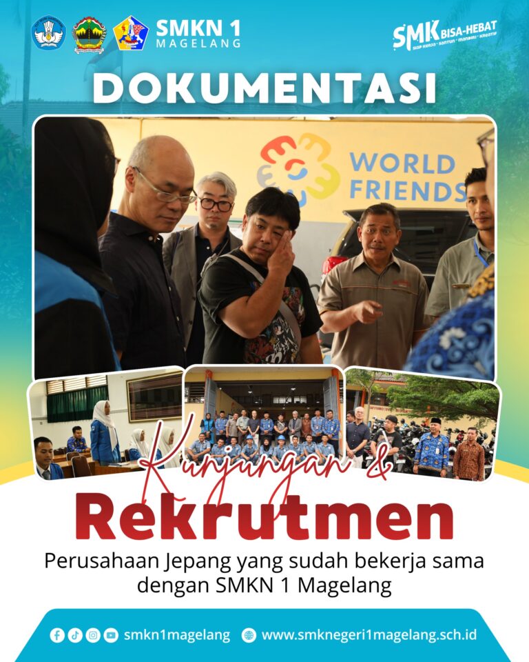 KUNJUNGAN & REKRUTMEN PERUSAHAAN JEPANG DI SMKN 1 MAGELANG