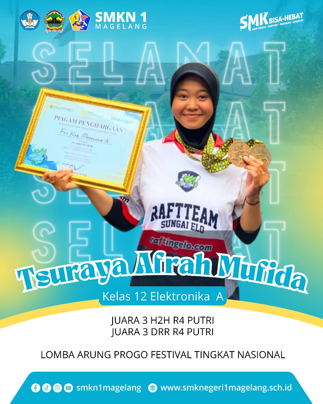 SISWI SMKN 1 MAGELANG BORONG PIALA DI AJANG NASIONAL Tsuraya Afirah Mufida Torehkan Sejarah di Lomba Arung Progo Festival 2025