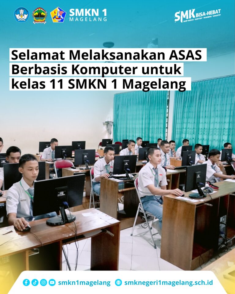 Siswa Kelas XI SMKN 1 Magelang Sukses Laksanakan ASAS Berbasis Komputer