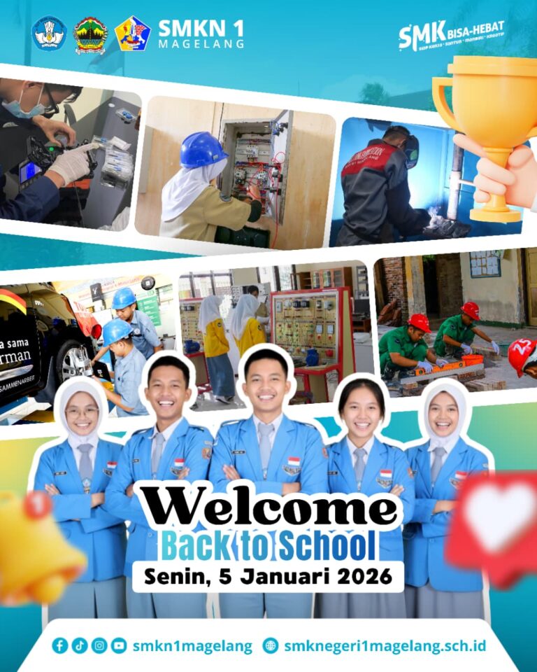 SMKN 1 Magelang Siap Tancap Gas! Pembelajaran Semester Genap Resmi Dimulai, Semangat Baru Menuju Prestasi Gemilang