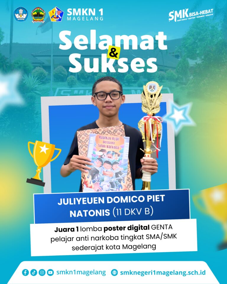 Prestasi Membanggakan! Siswa SMKN 1 Magelang Raih Juara 1 Lomba Poster Digital GENTA Tingkat Kota