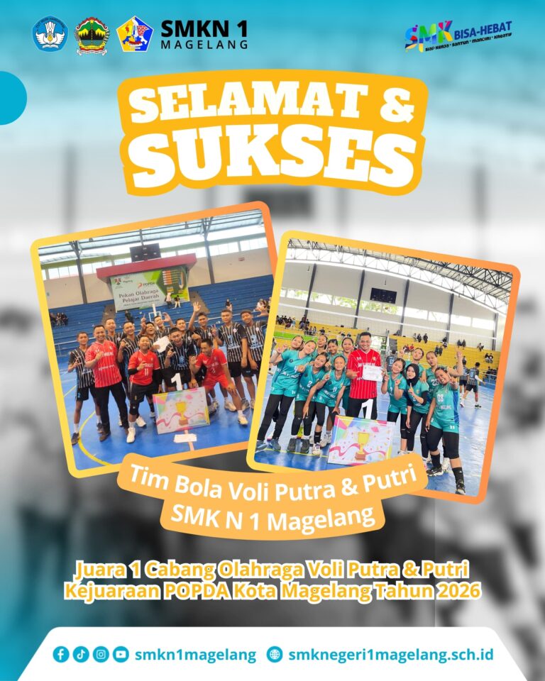 Tim Bola Voli Putra dan Putri SMKN 1 Magelang Berhasil Mengawinkan Gelar Juara di POPDA 2026