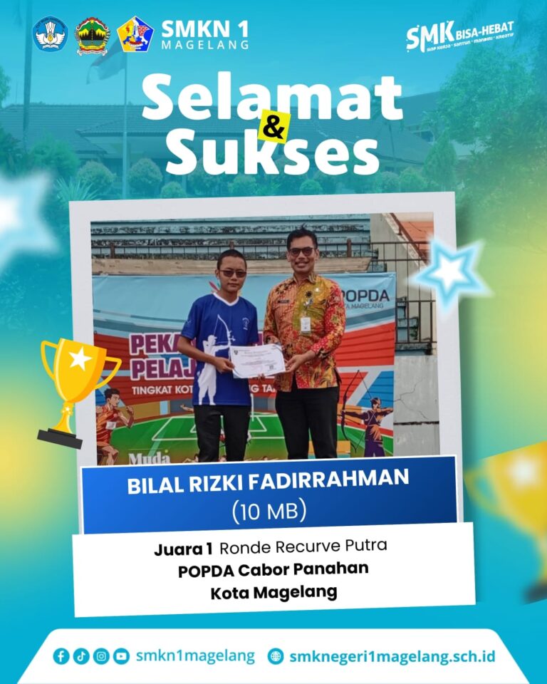 Siswa SMK Negeri 1 Magelang Raih Juara 1 POPDA Kota Magelang