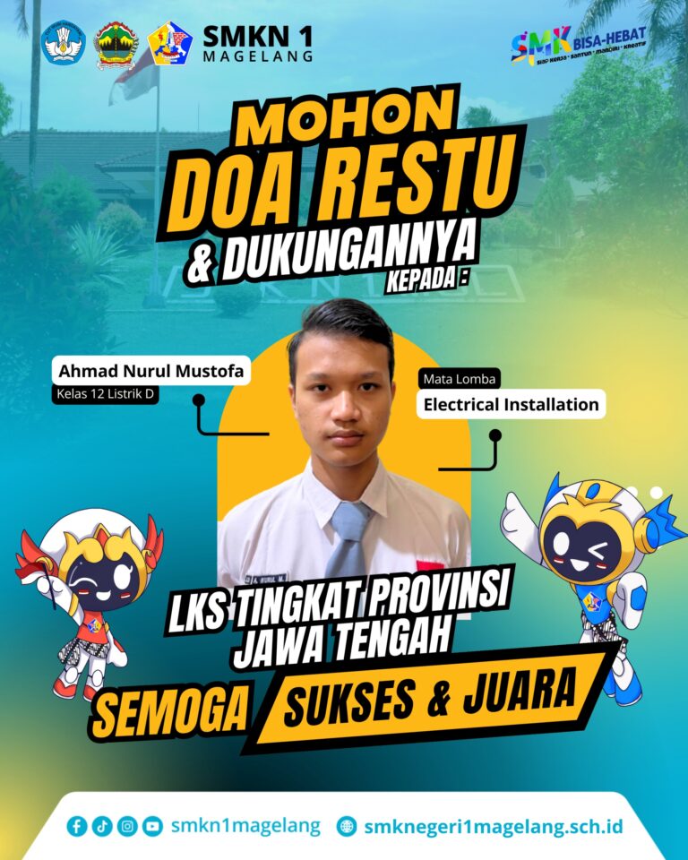 SMKN 1 MAGELANG KIRIMKAN SISWA TERBAIK KE LKS PROVINSI JAWA TENGAH