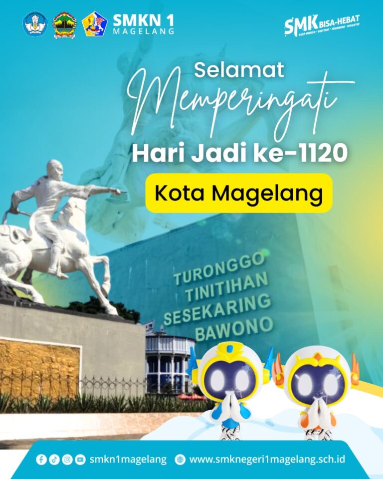 MAGELANG 1120 TAHUN: JEJAK SEJARAH, SEMANGAT MASA DEPAN