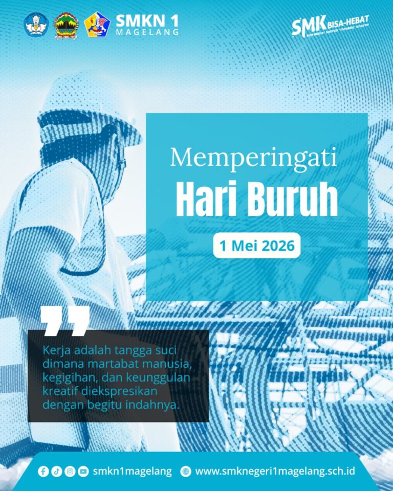 SMKN 1 Magelang Peringati Hari Buruh 2026: Semangat Kerja, Wujudkan Generasi Unggul