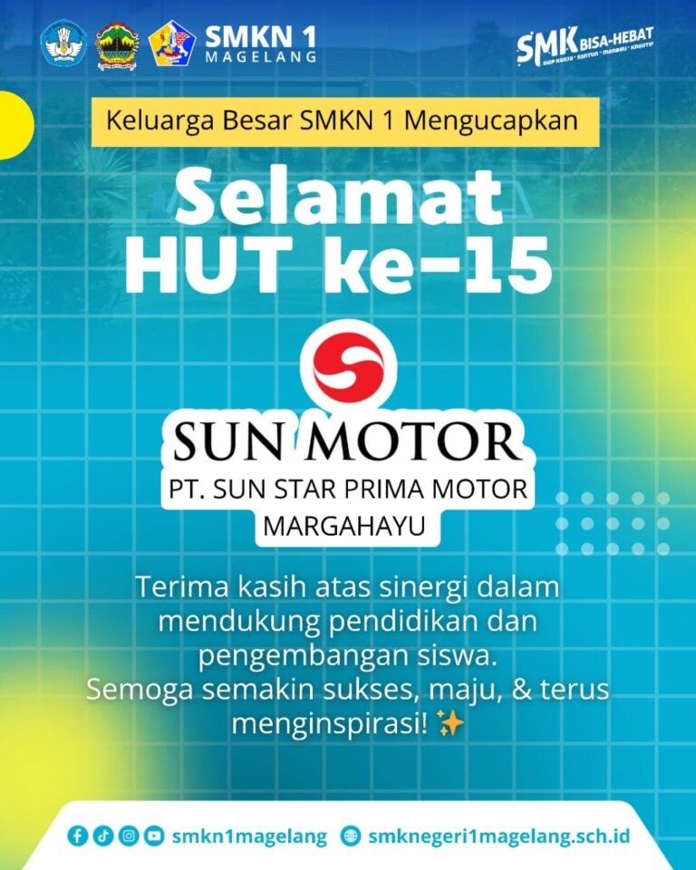 SMKN 1 Magelang Ucapkan Selamat HUT ke-15 Sun Motor Margahayu