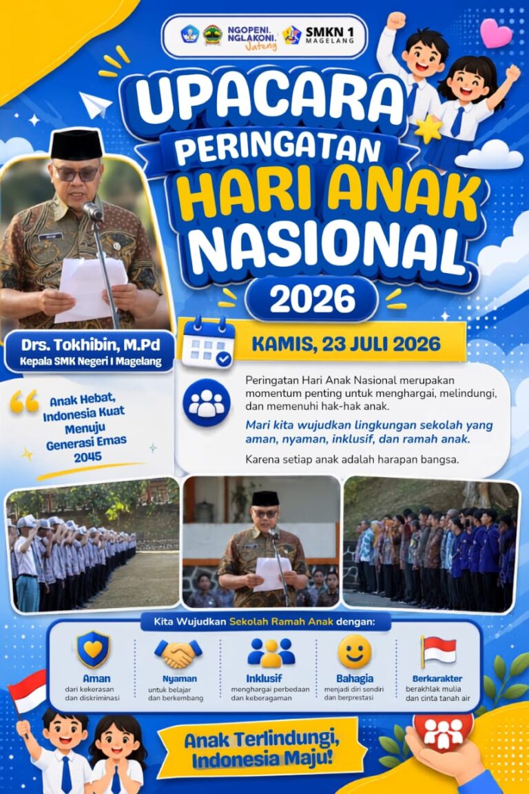 SMK NEGERI 1 MAGELANG GELAR UPACARA PERINGATAN HARI ANAK NASIONAL 2026: Wujudkan Sekolah Ramah Anak untuk Generasi Emas Indonesia