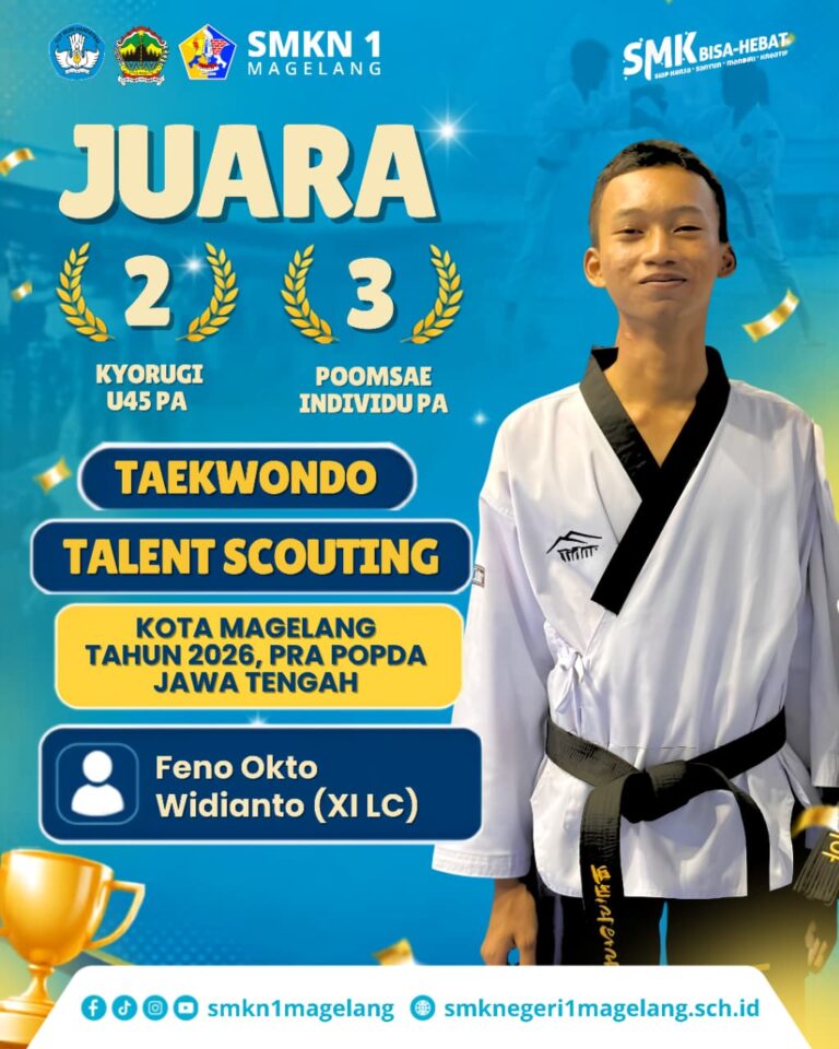 SMKN 1 Magelang Kembali Berprestasi di Ajang Taekwondo Talent Scouting 2026